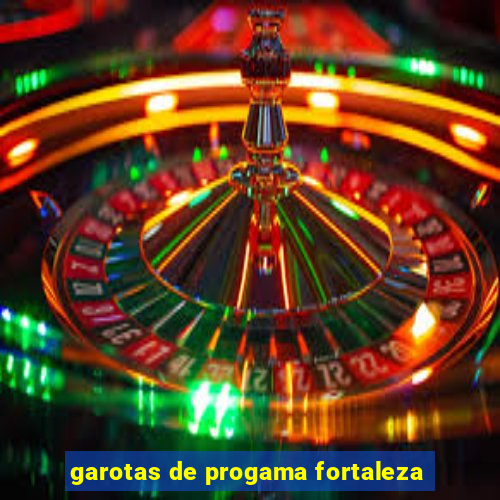 garotas de progama fortaleza